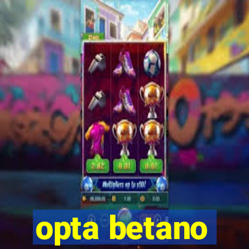 opta betano